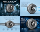 Vortex 10" Inline Fan (791cfm)